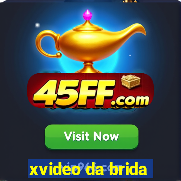 xvideo da brida